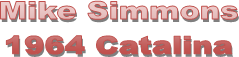 Mike Simmons
1964 Catalina